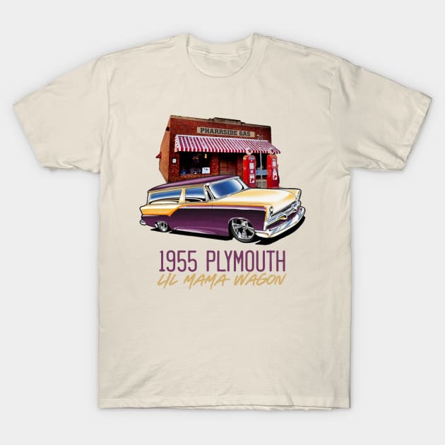 Lil Mama's 1955 Plymouth Wagon T-Shirt by PharrSideCustoms